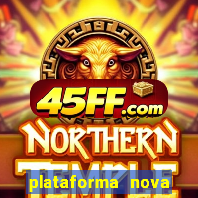 plataforma nova lançada hoje